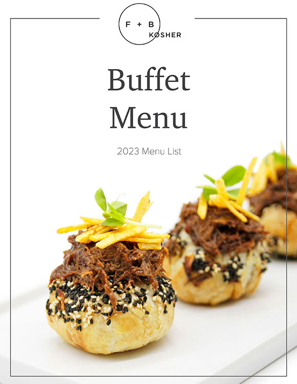 Buffet Menu Package front cover image, from F+B Kosher Catering in Toronto