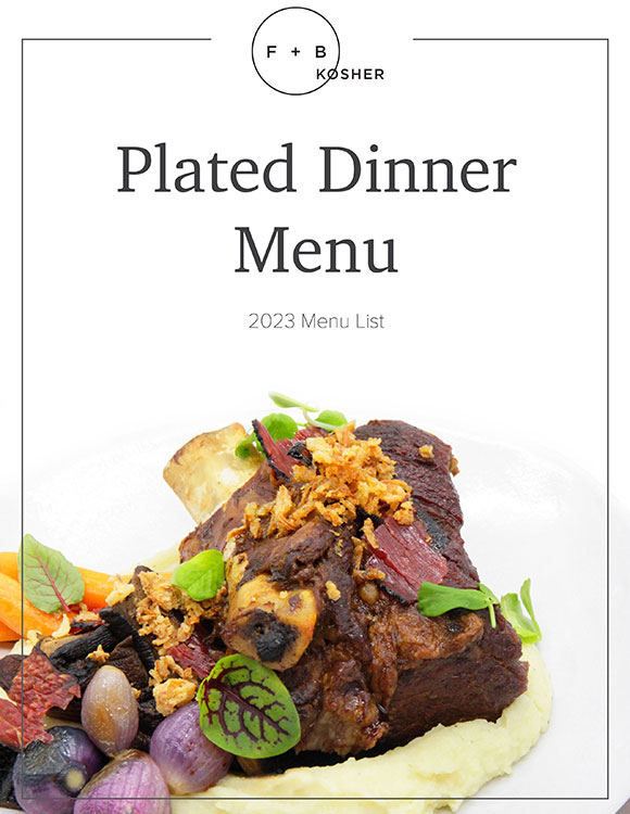 Plated Dinner Menu Package front cover image, from F+B Kosher Catering in Toronto